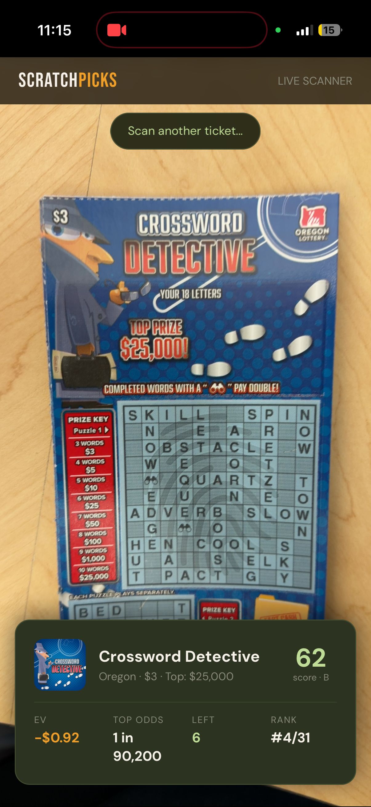 ScratchPicks live scanner identifying Crossword Detective with score 62, grade B, EV -$0.92, ranked #4/31 in Oregon